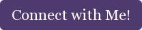 Connect with Me!